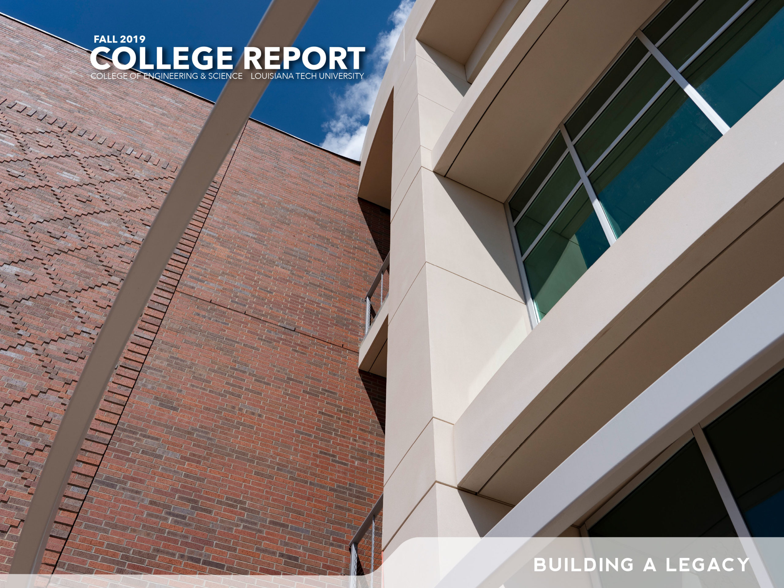 Fall 2019 College Report, College of Engineering and Science Louisiana Tech University