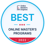 Online Master's Degrees BEST ONLINE MASTER'S PROGRAMS 2022